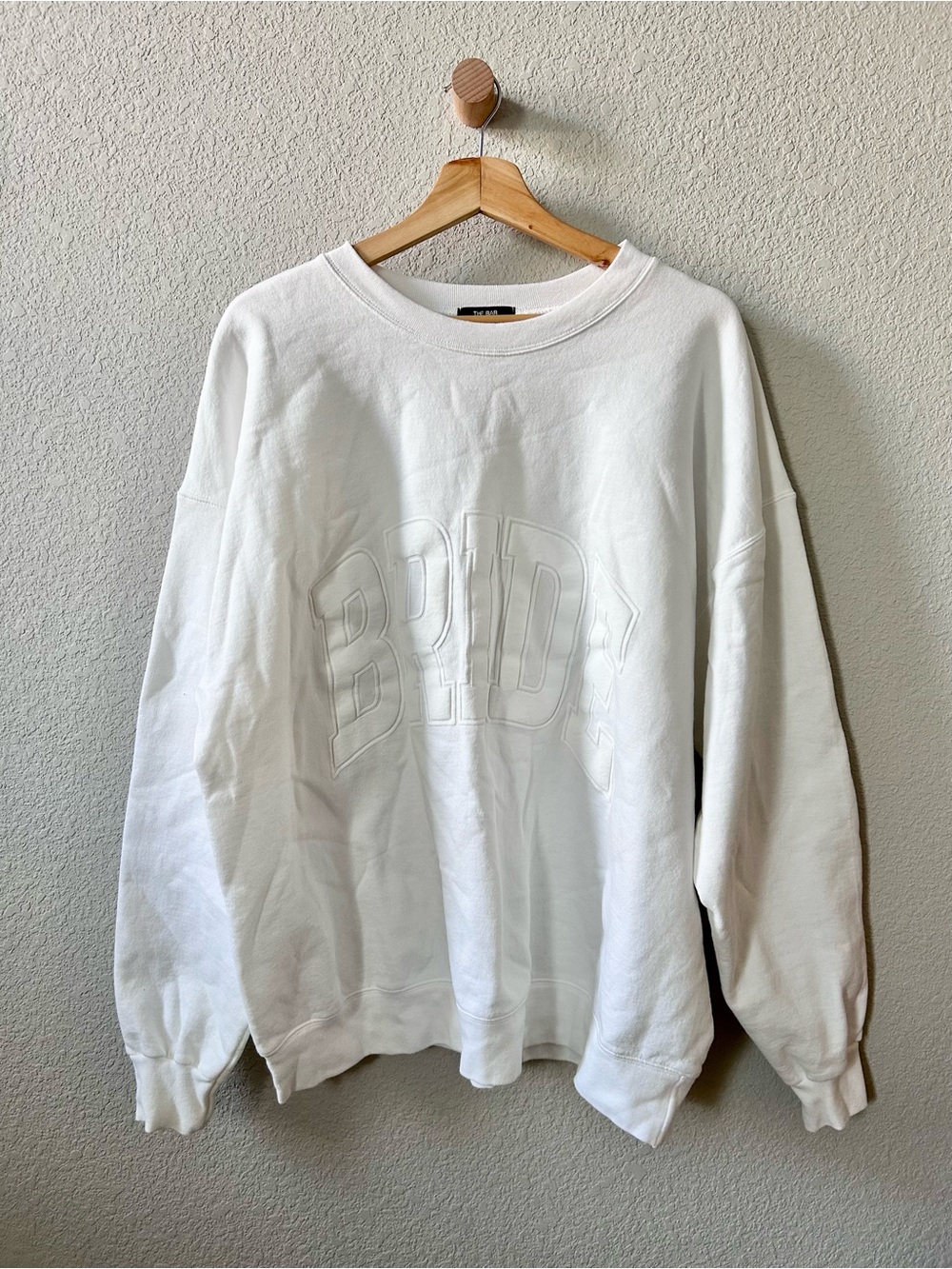 The Bar Bride White Sweatshirt Size XL
